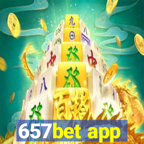 657bet app